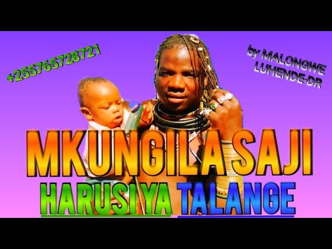 MKUNGILA SAJI HARUSI YA TALANGE By MALONGWE LUHENDE DR Kisima Limbu Gudegude Inaga