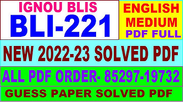 bli 221 solved assignment 2022-23 / bli 221 solved assignment in English / ignou blis solved
