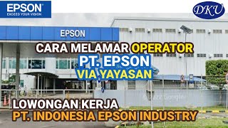 Lowongan Kerja Operator Produksi PT Indonesia Epson Industry Cikarang EJIP via PT DKU