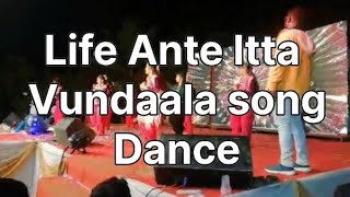 Life Ante Itta Vundaala song Dance #nareshchoreographernlr #dancevideo