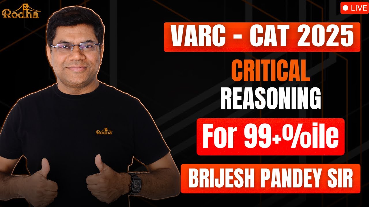 Critical Reasoning | CAT 2025 | Brijesh Pandey sir - YouTube