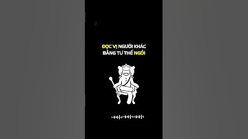 Đọc vị người khác bằng tư thế ngồi #hoc #tựtin #podcast #kynangsongvui #baihoccuocsong #cuocsong
