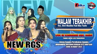 MALAM TERAKHIR - DEVI MAULIDA FEAT MAS YANTO (NEW RGS KEDIAMAN Bpk. SAIDI PONDOK WULUH LECES)