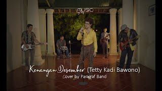 Kenangan Desember (Tetty Kadi Bawono) Cover by Paragraf Band