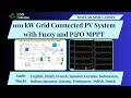 MATLAB Simulation of 100 kW Grid Connected PV System with Fuzzy and P&amp;O MPPT | 100 kW PV Array