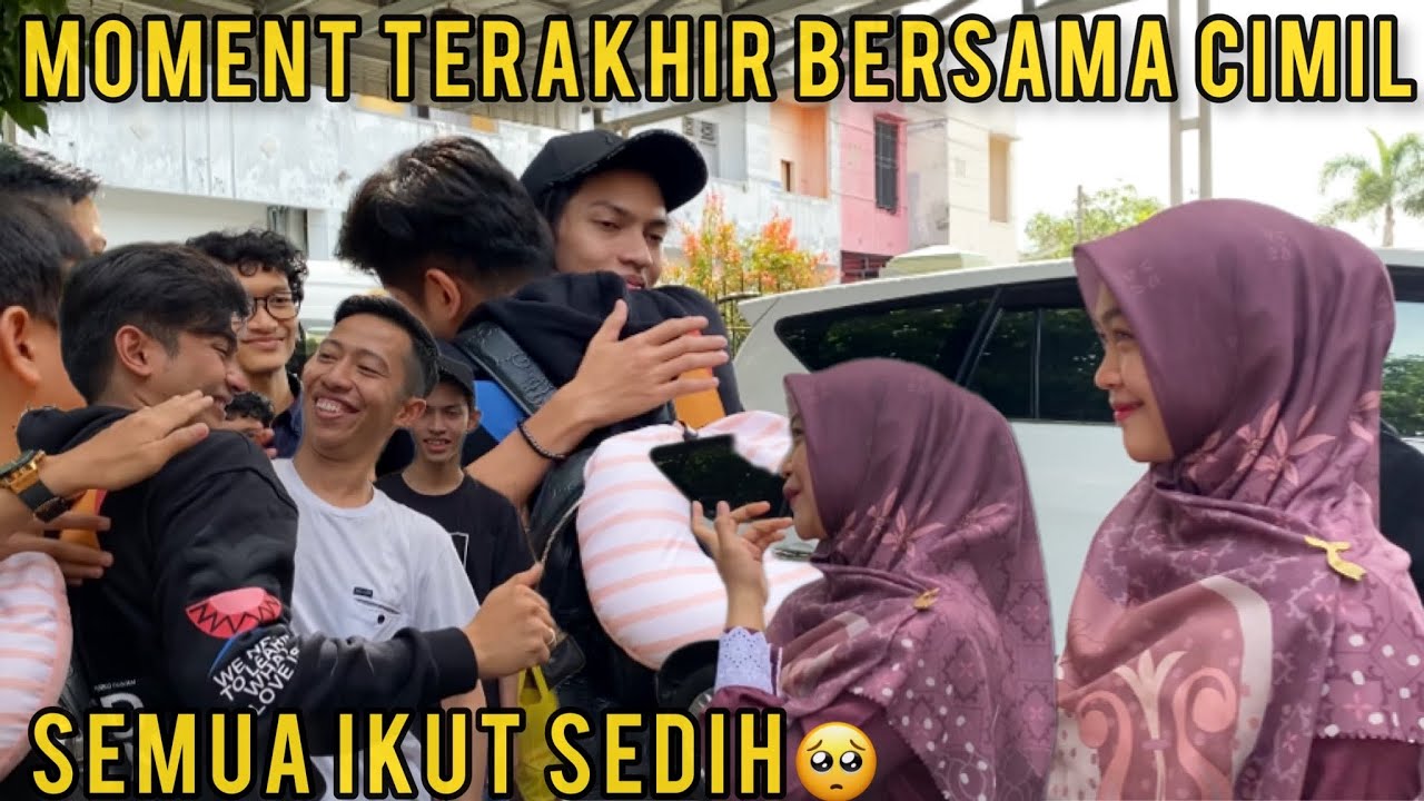 MOMENT TERAKHIR LEBARAN BERSAMA CIMIL SEMUA IKUT SEDIH PART 2