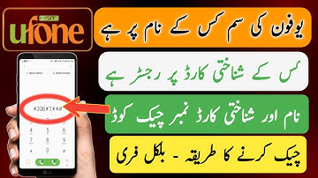 Ufone SIM Owner Name & CNIC Check | Ufone Number Owner Details Kaise Check Kare