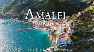Top 10 Best Places To Visit In Amalfi, Italy - Travel Guide