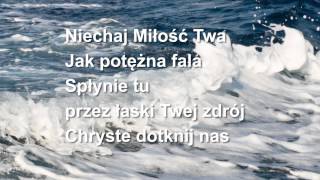 Miniatura del video "Niechaj Miłość Twa"