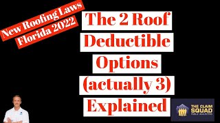 New Florida Roofing Laws 2022: The 2 Roof Deductible Options (actually 3) Explained