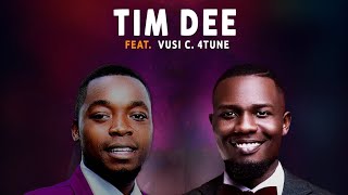 Tim Dee ft Vusi C 4Tune - Twafweni Tim Dee ft Vusi C 4Tune - Twafweni