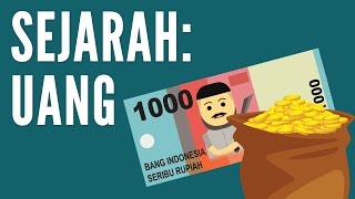 Sejarah Uang  Sejarah & Pengetahuan #5