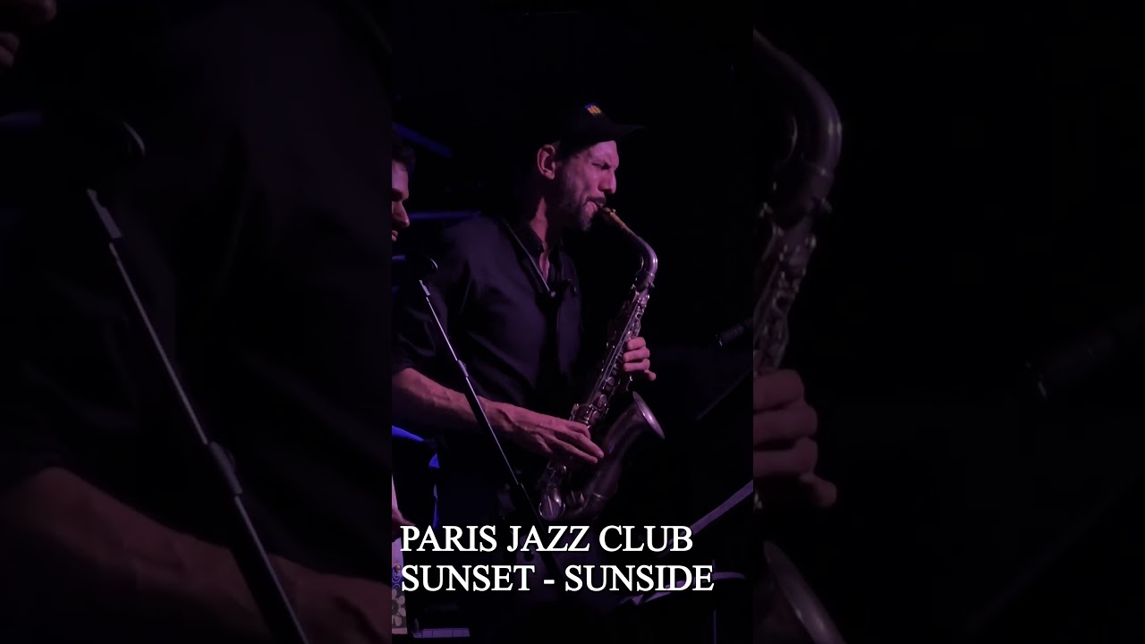 파리 재즈 클럽 선셋 - 선사이드 PARIS JAZZ CLUB SUNSET-SUNSIDE 
