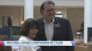 Texas Comptroller candidate calls for job creation in Tyler