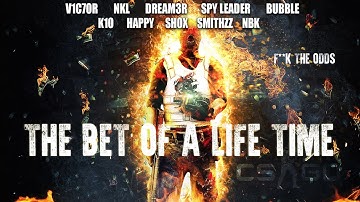CS:GO The Bet of a Life Time