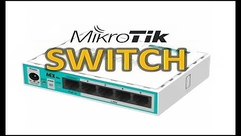 MIKROTIK MODE SWITCH