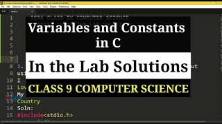Variables and Constants in C - In the Lab solutions