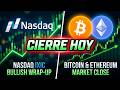 "¡Movimientos CLAVE! Análisis de Cierre: Nasdaq, BITCOIN, ETHEREUM y el fenómeno SIREN"LIVETRADING