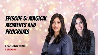 Learning With Lenders: Magical Moments and Programs