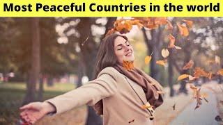 10 Most Peaceful Countries in the world  GLOBAL PEACE INDEX