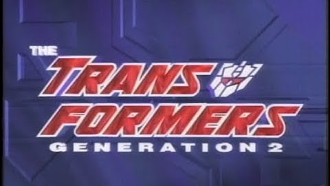 Transformers Generation 2 Intro (Voiceless)