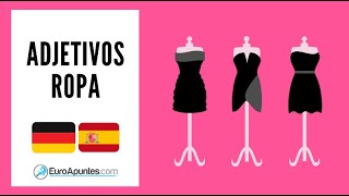 29 adjetivos ropa alemán español | Euroapuntes