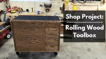 Rolling Wood Toolbox Build