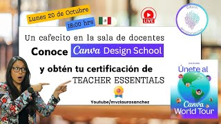 ¡Certifícate con Canva Design School! ☕ Un Cafecito en la Sala de Docentes