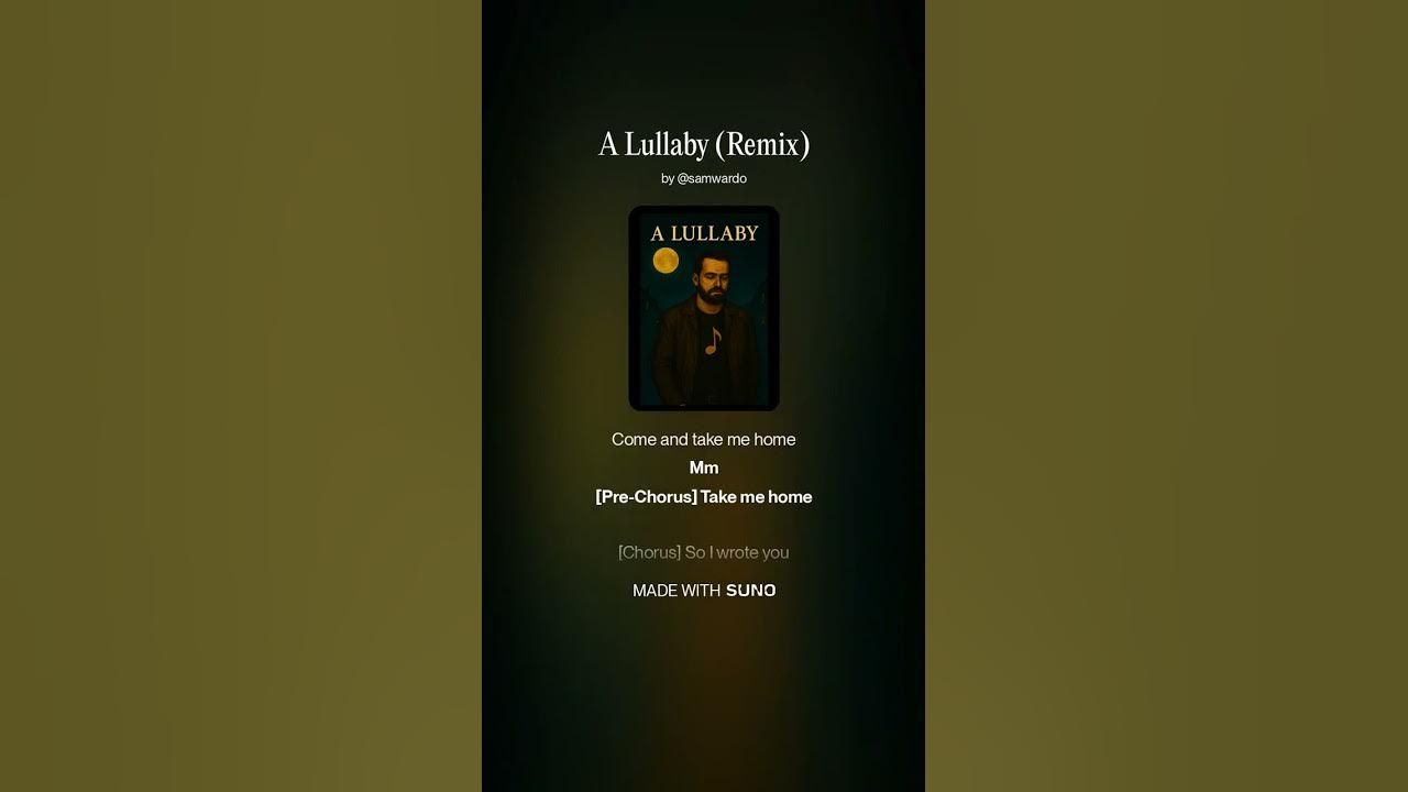 A Lullaby A Lullaby