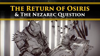 Destiny 2 Lore - Osiris and Saint are finally reunited! But it involves Nezarec and the Relics...