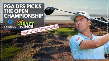 PGA DFS Picks This Week for the 2023 Open Championship: FanDuel & DraftKings Lineups Advice