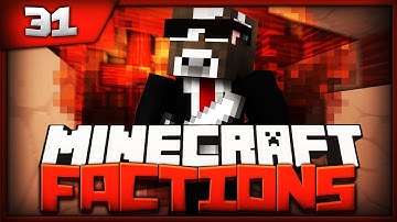 Minecraft FACTION Server Lets Play - 1.6 FINAL RAID - Ep. 31