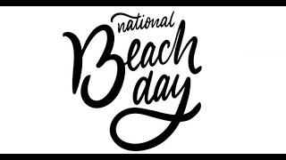 What is National Beach Day ?