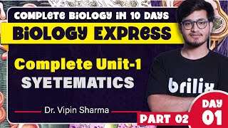 Complete Systematics in One Shot Part-2 | Biology Express Day 1 ft. Vipin Sharma #brilix