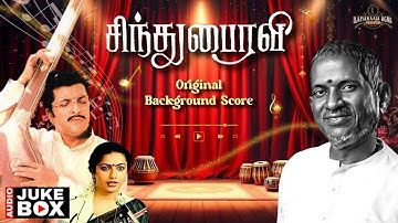 Sindhu Bhairavi - Original Background Score | Ilaiyaraaja | Sivakumar | Suhasini | Sulakshana