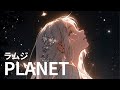 【ラムジ】PLANET- 事到如今 再也回不去了