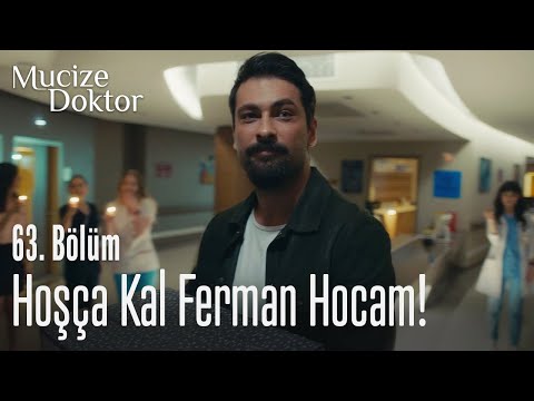 Hoşça kal Ferman Hocam! - Mucize Doktor 63. Bölüm