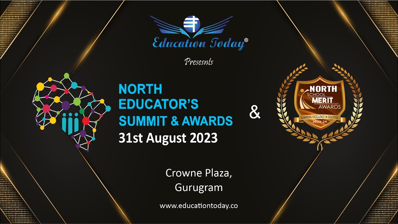 North Educator's Summit And School Merit Awards 2023 Promo - 1 | Education Today.