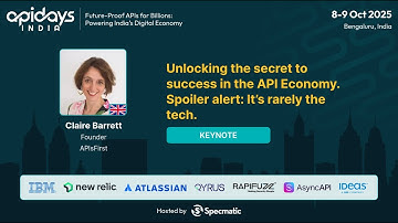 Het geheim van succes in de API-economie ontrafelen door Claire Barrett #apidaysindia