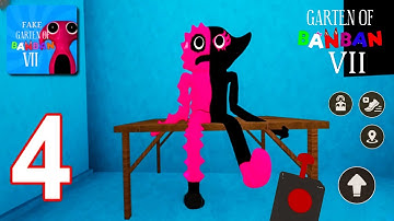 New Garten Of Banban 7 Release - Gameplay Walkthrough Part 4 - New Big Update  (Android, iOS)