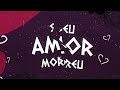 Barreto - Seu Amor Morreu (Lyric Vídeo)