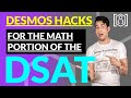 Desmos super hacks for the math portion of the digital sat