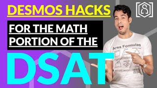 DESMOS Super HACKS for the math portion of the Digital SAT!
