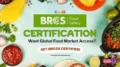 Unlock the Power of BRCGS Certification | Food Safety & Quality Management Explained