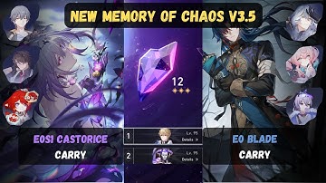 E0S1 Castorice Carry & E0 Blade Carry | Honkai Star Rail | 3.5 Memory of Chaos Stage 12