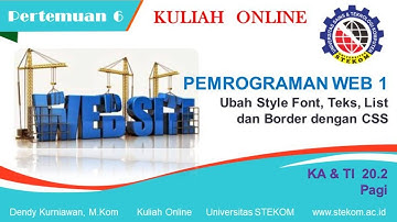 Mengatur Font, Format Teks, Mengubah List dan Mengatur Boder dengan CSS || Kuliah Web di Universitas