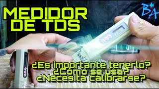 Como usar y medir los TDS en un acuario, su importancia en la salud de nuestros peces.