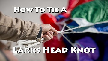 How To Tie A Larks Head Knot
