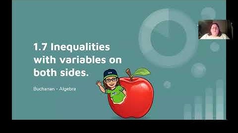 1 7 Inequalities with Variables on Both Sides