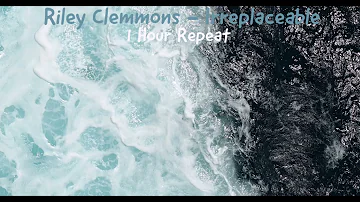 1 Hour Of - "Irreplaceable" - Riley Clemmons